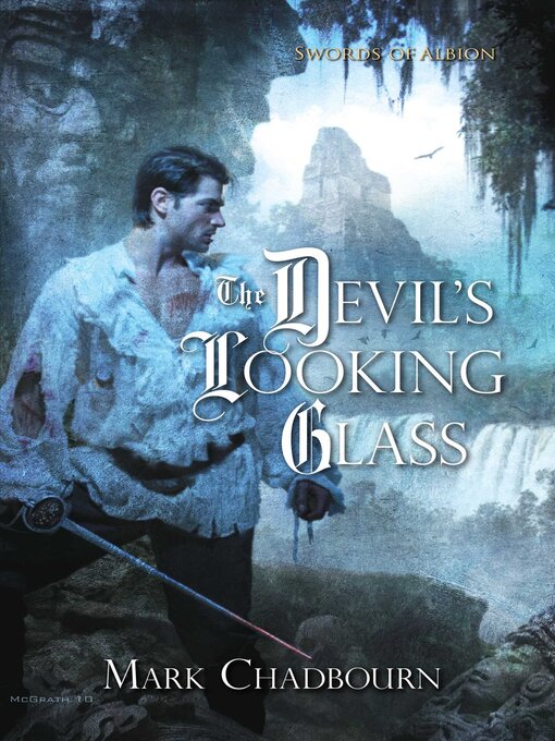 Title details for Devil's Looking Glass by Mark Chadbourn - Wait list